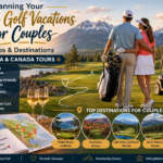 Planning Your Dream Golf Vacations for Couples: Tips and Destinations
